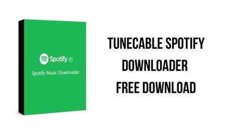 TuneCable Spotify Downloader 